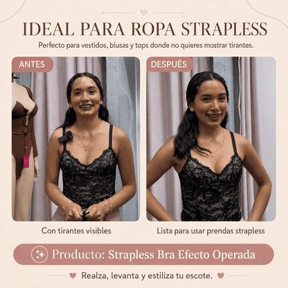 Straples Bra - Efecto Operada
