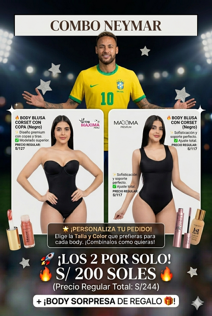 COMBO NEYMAR 1 BODY CORSET CON COPA + 1 BODY CORSET LUXE